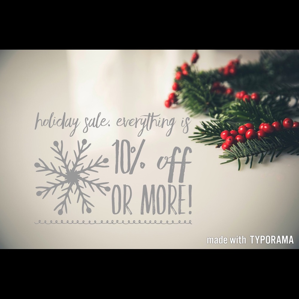 Last day! HOLIDAY SALE!